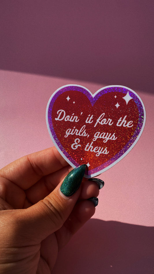 Sticker - Doin It For...