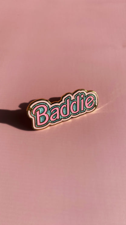 Baddie Enamel Pin